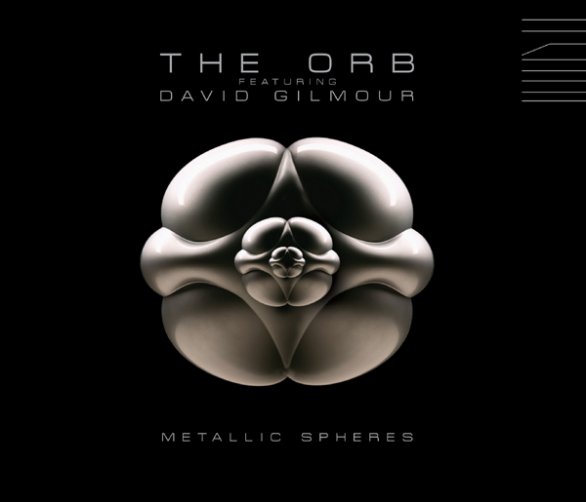 The Orb Feat David Gilmour Metallic Spheres a Music