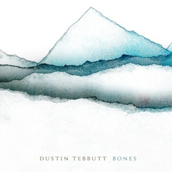 DUSTIN TEBBUTT - Bones